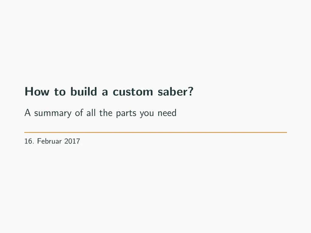 how to build a custom saber
