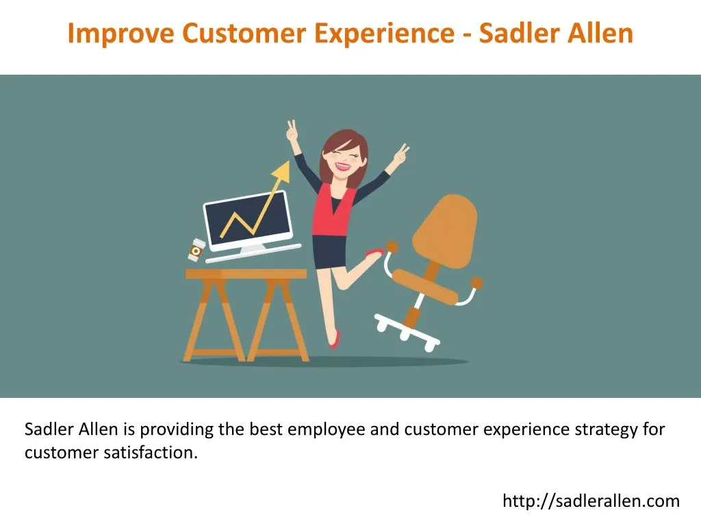 improve customer experience sadler allen