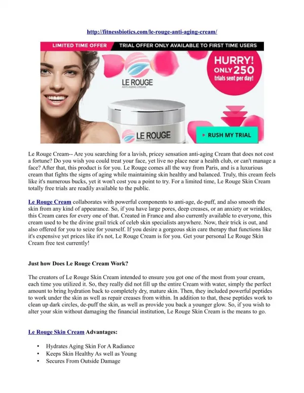 Le Rouge Anti Aging Cream- 100% natural and safe to get beautiful skin