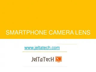 SMARTPHONE CAMERA LENS - www.jeltatech.com - Buy Canon Camera