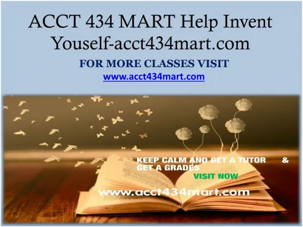 ACCT 434 MART Help Invent Youself-acct434mart.com