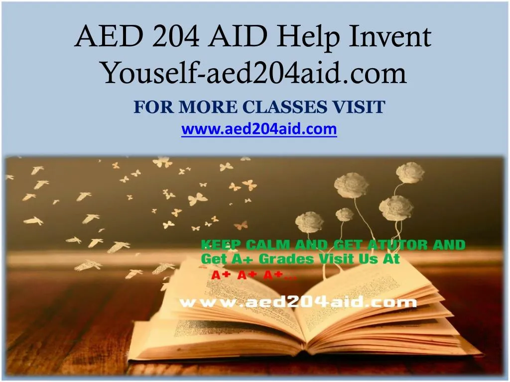 aed 204 aid help invent youself aed204aid com