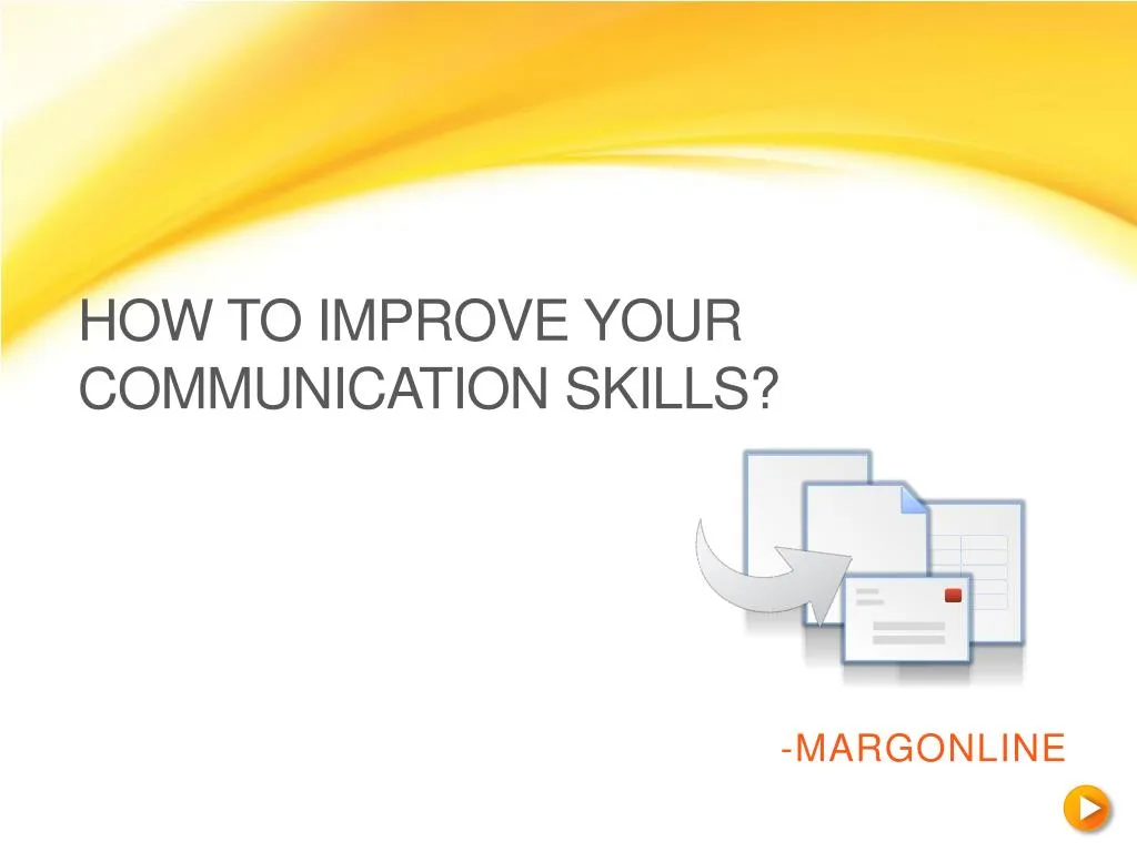 how to improve your communication skills
