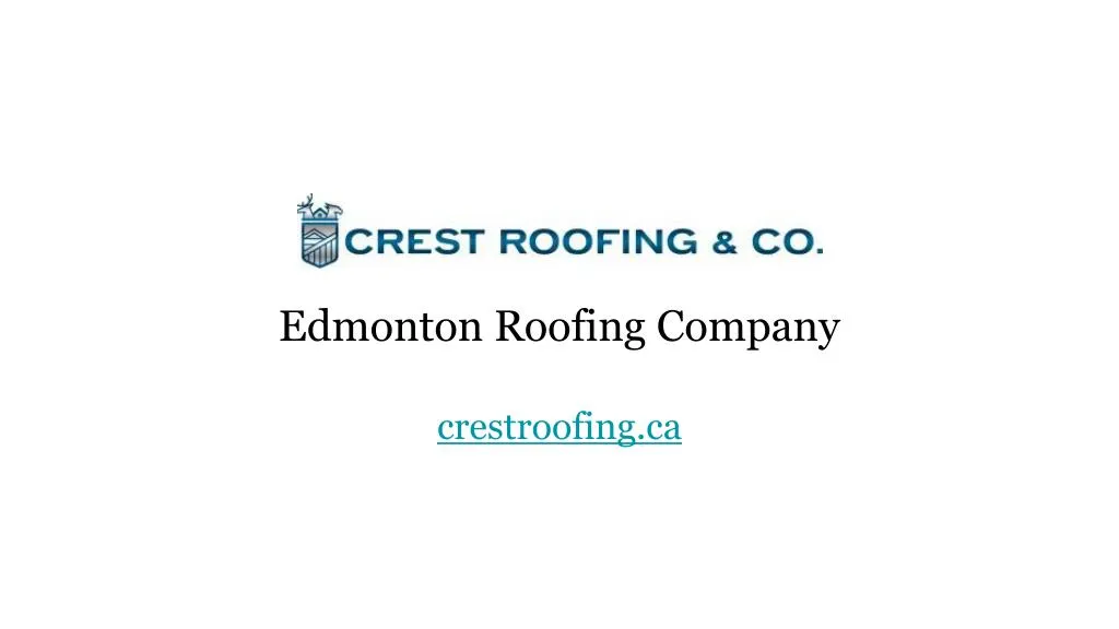edmonton roofing company crestroofing ca
