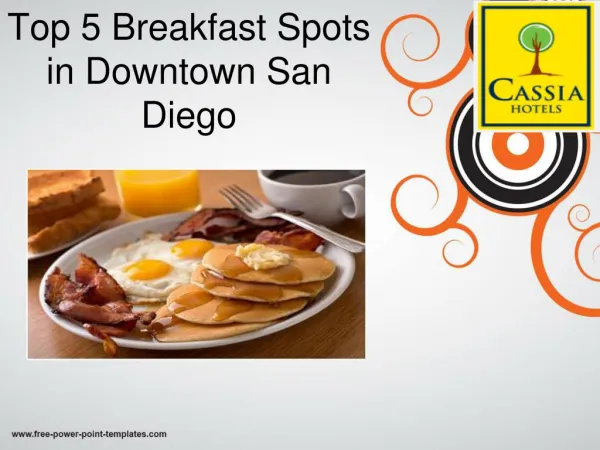Top 5 Breakfast Spots in Downtown San Diego