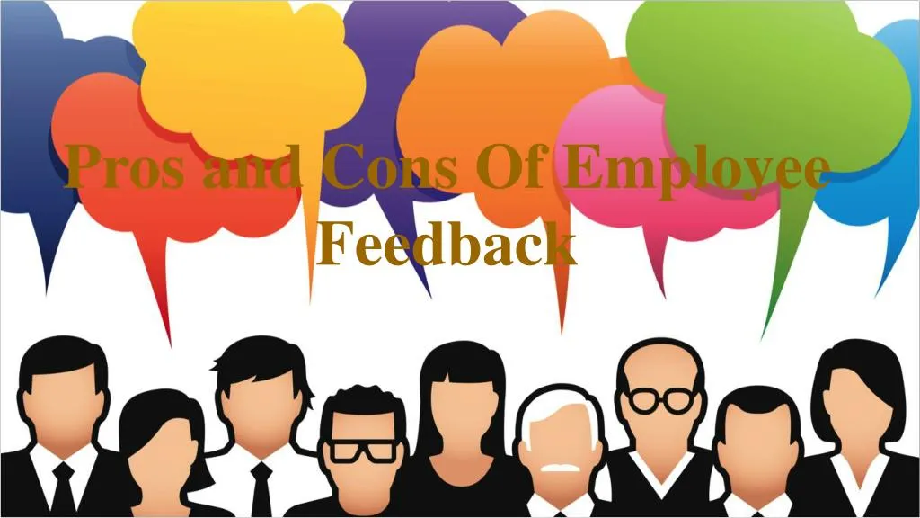 pros and cons of employee feedback