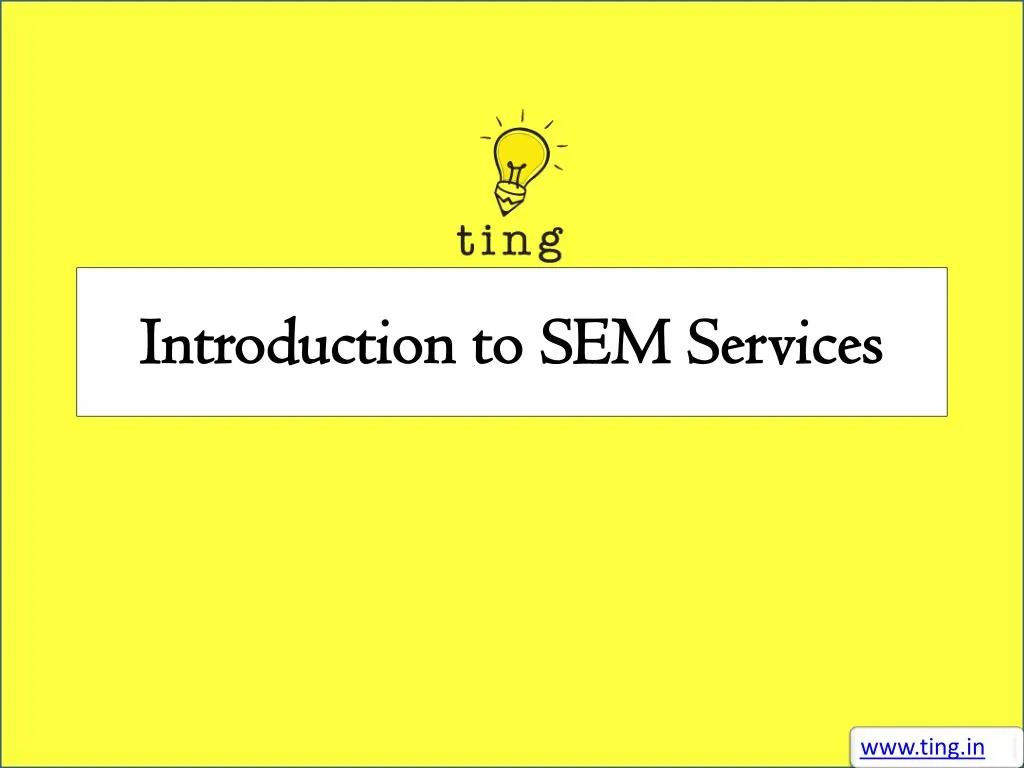 introduction to sem s ervices
