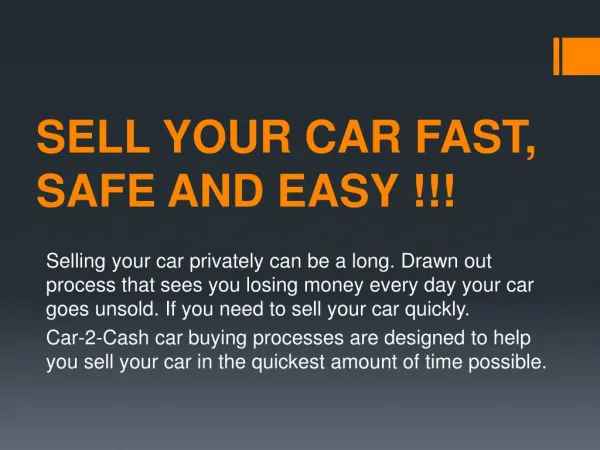 Sell Your Car, Fast, Safe And Easy