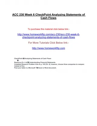 ACC 230 Week 6 CheckPoint Analyzing Statements of Cash Flows - slide 1