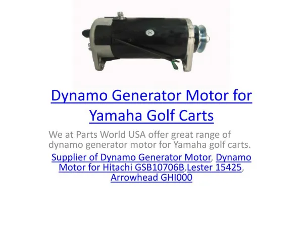 Dynamo Generator Motor for Yamaha Golf Carts