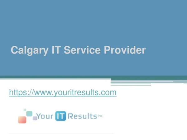 Calgary IT Service Provider - www.youritresults.com