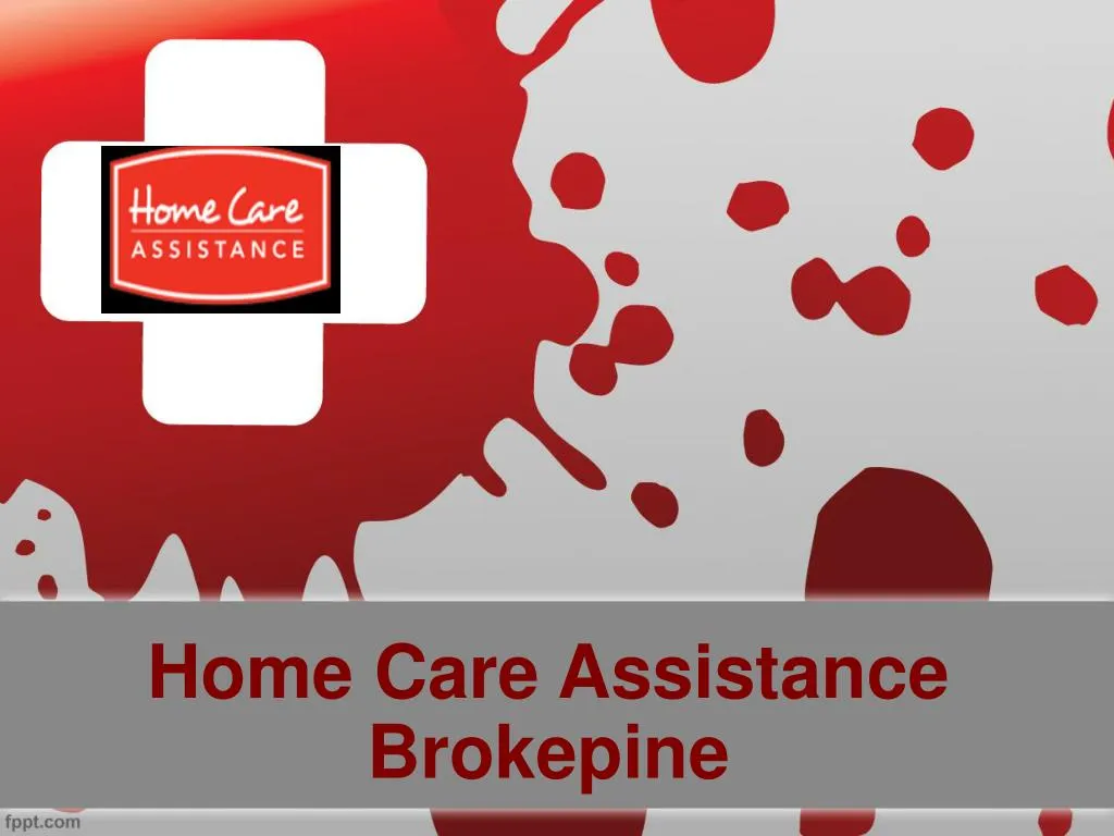 home care assistance brokepine