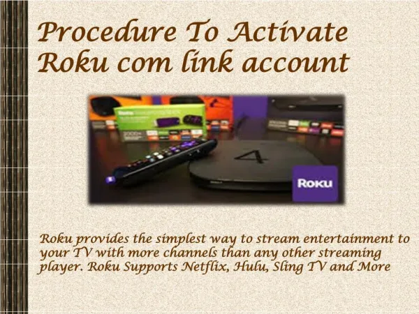 Procedure To Activate Roku com link account