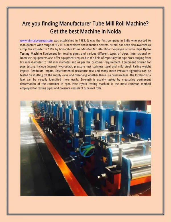 Are you finding Manufacturer Tube Mill Roll Machine? Get the best Machine in Noida