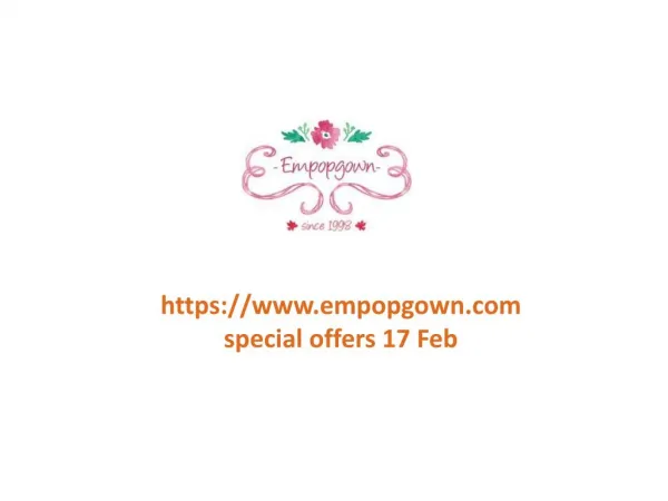 www.empopgown.com special offers 17 Feb