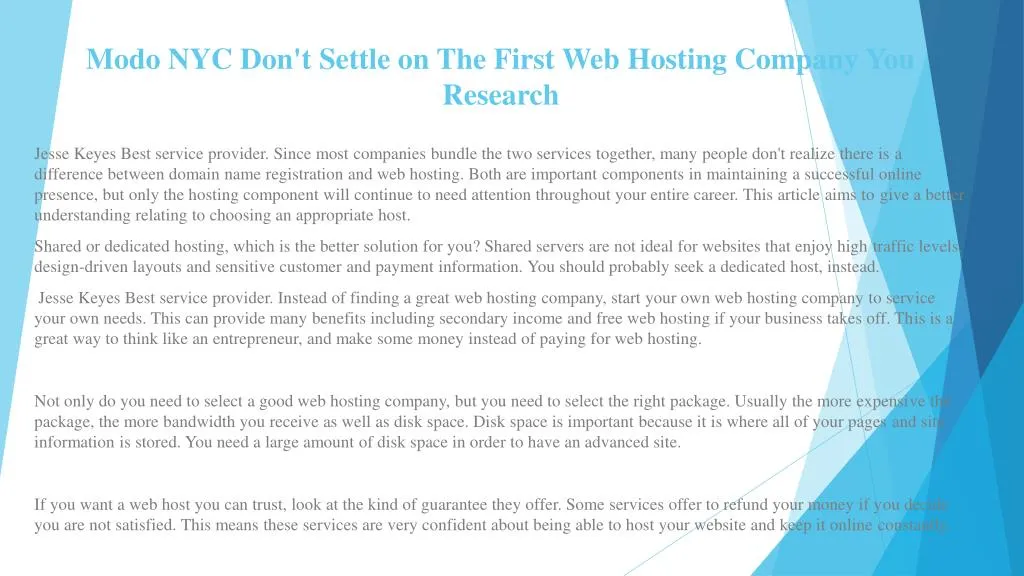 modo nyc don t settle on the first web hosting company you research