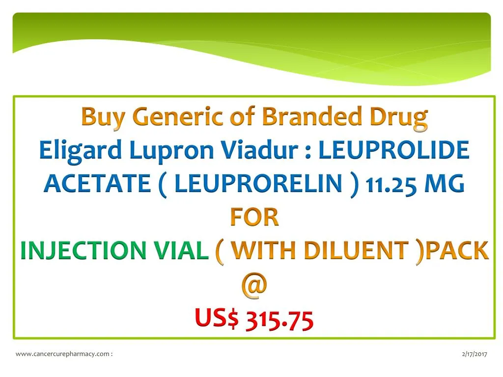 buy generic of branded drug eligard lupron viadur