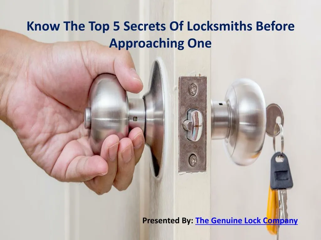 know the top 5 secrets of locksmiths before