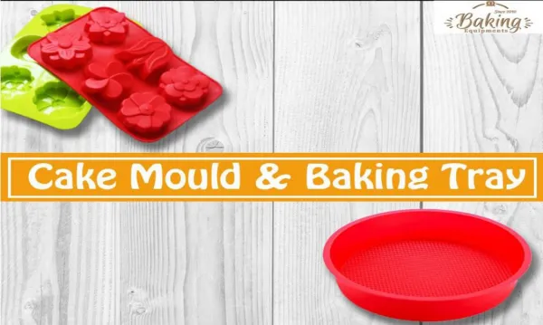 Cake Mould and Baking Tray