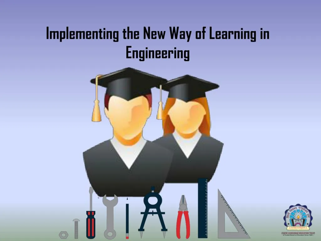implementing the new way of learning