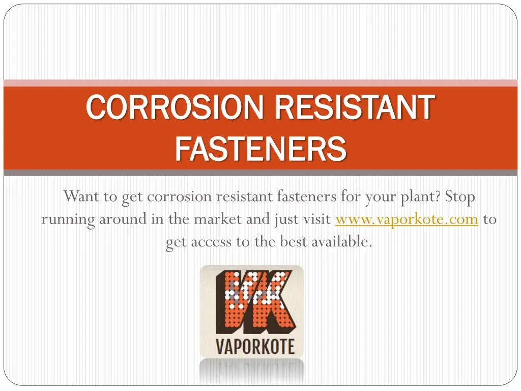 corrosion resistant fasteners