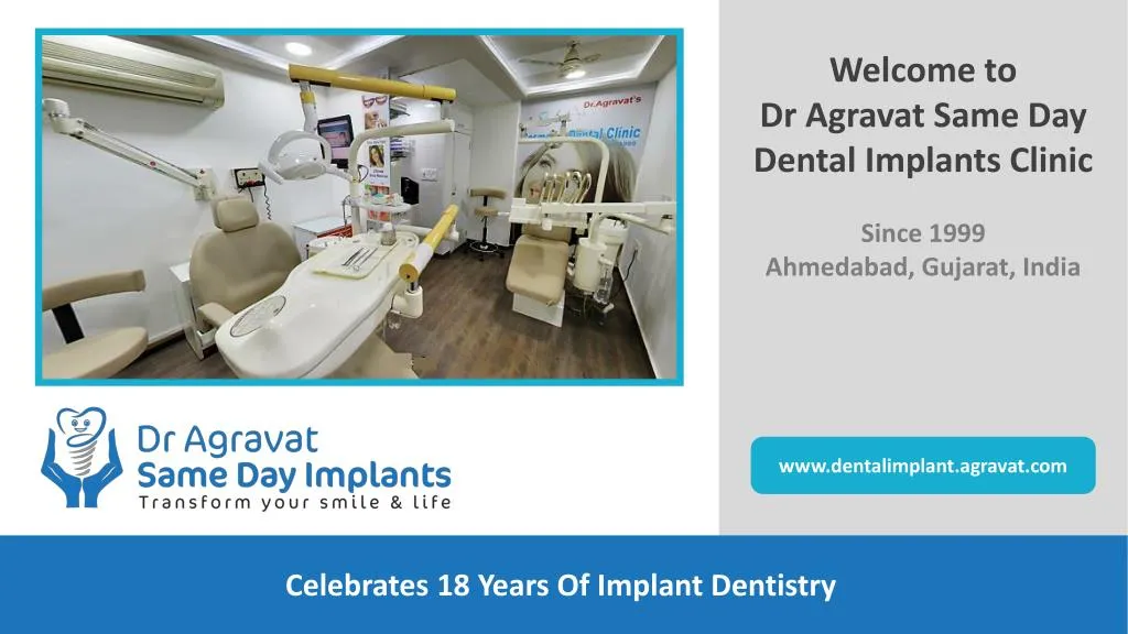 welcome to dr agravat same day dental implants
