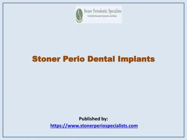Stoner Periodontic Specialists