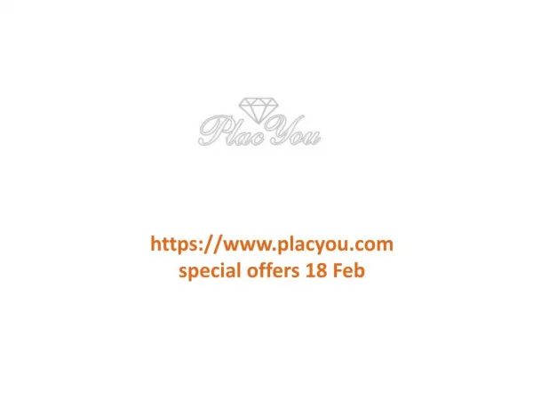 www.placyou.com special offers 18 Feb