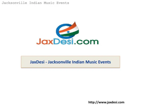 JaxDesi - Jacksonville Indian Music Events