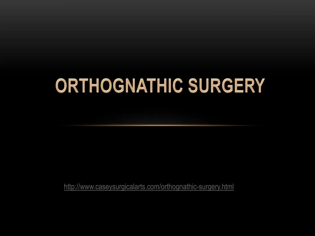 orthognathic surgery