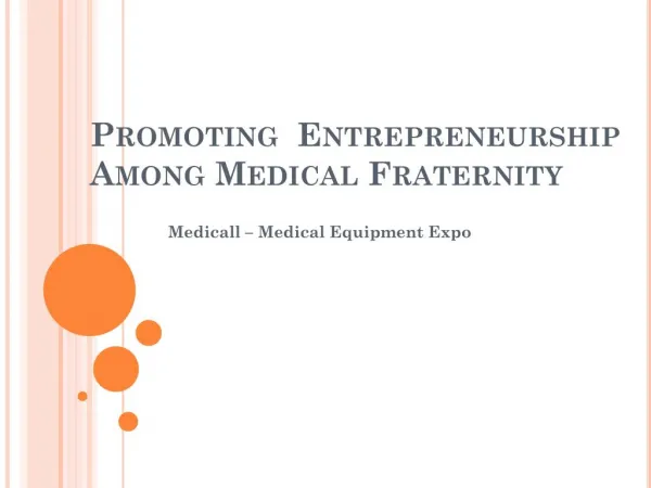 Promoting Entrepreneurship Among Medical Fraternity