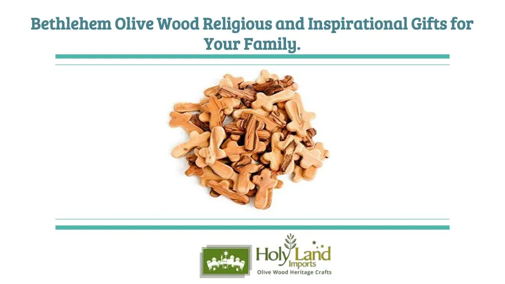 bethlehem olive wood religious and inspirational gifts for your family