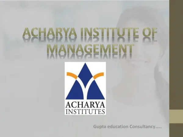 Why Students Choose Acharya Institute For Management…