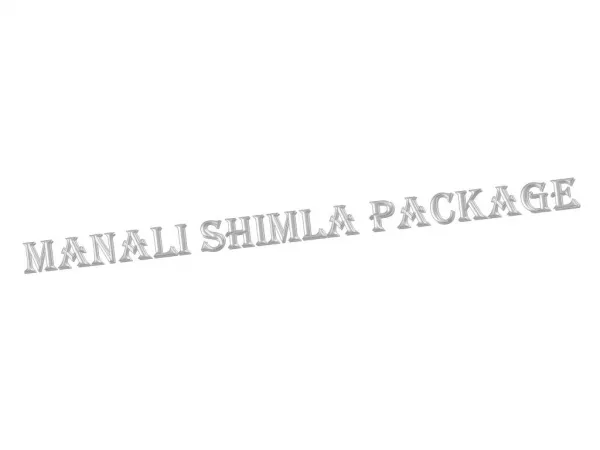 Manali Shimla Package