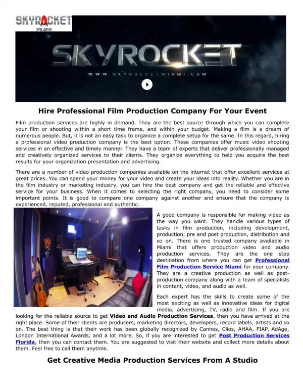 If you need Professional Film Production Service in Miami