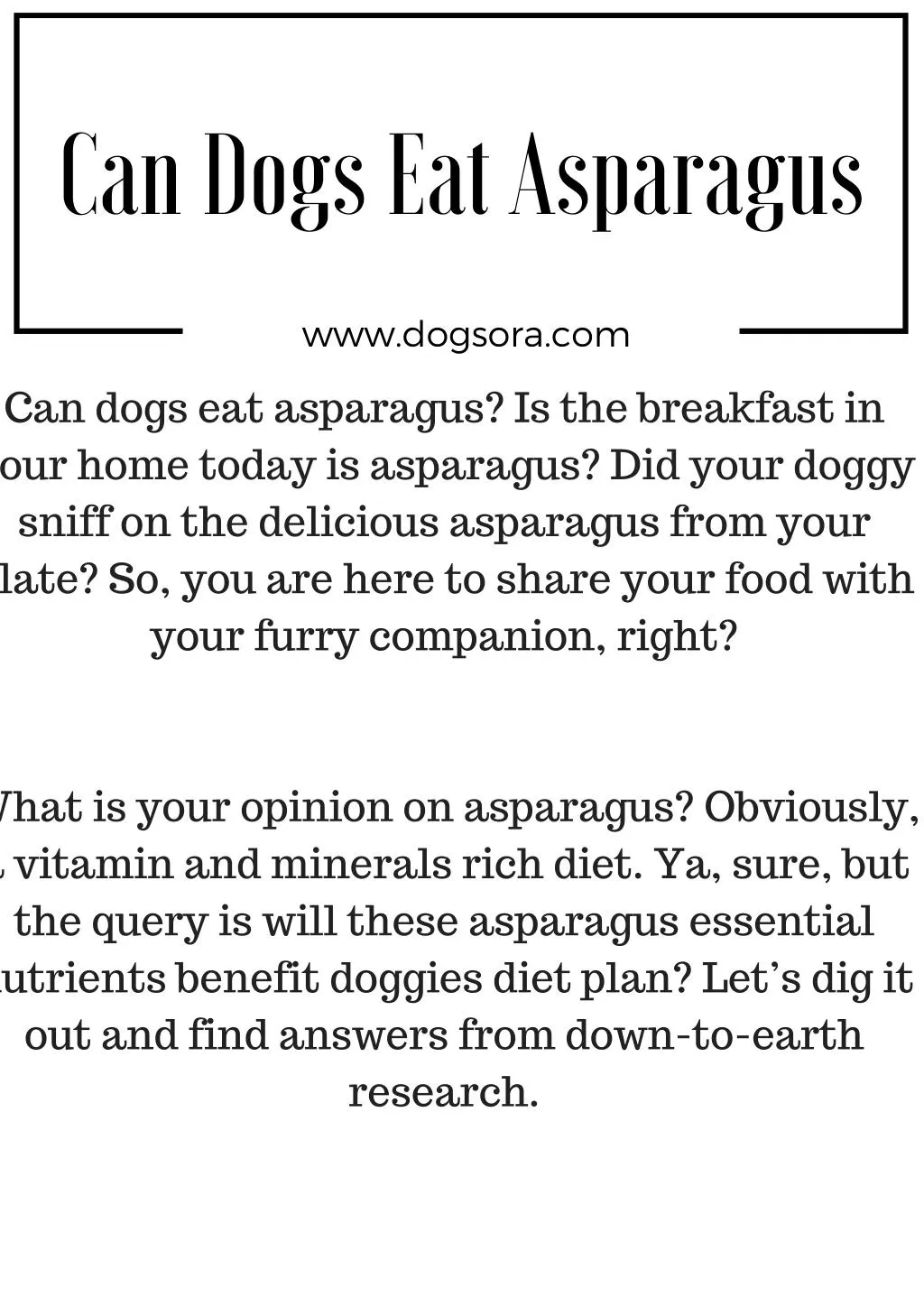 can dogs ea t asparagus