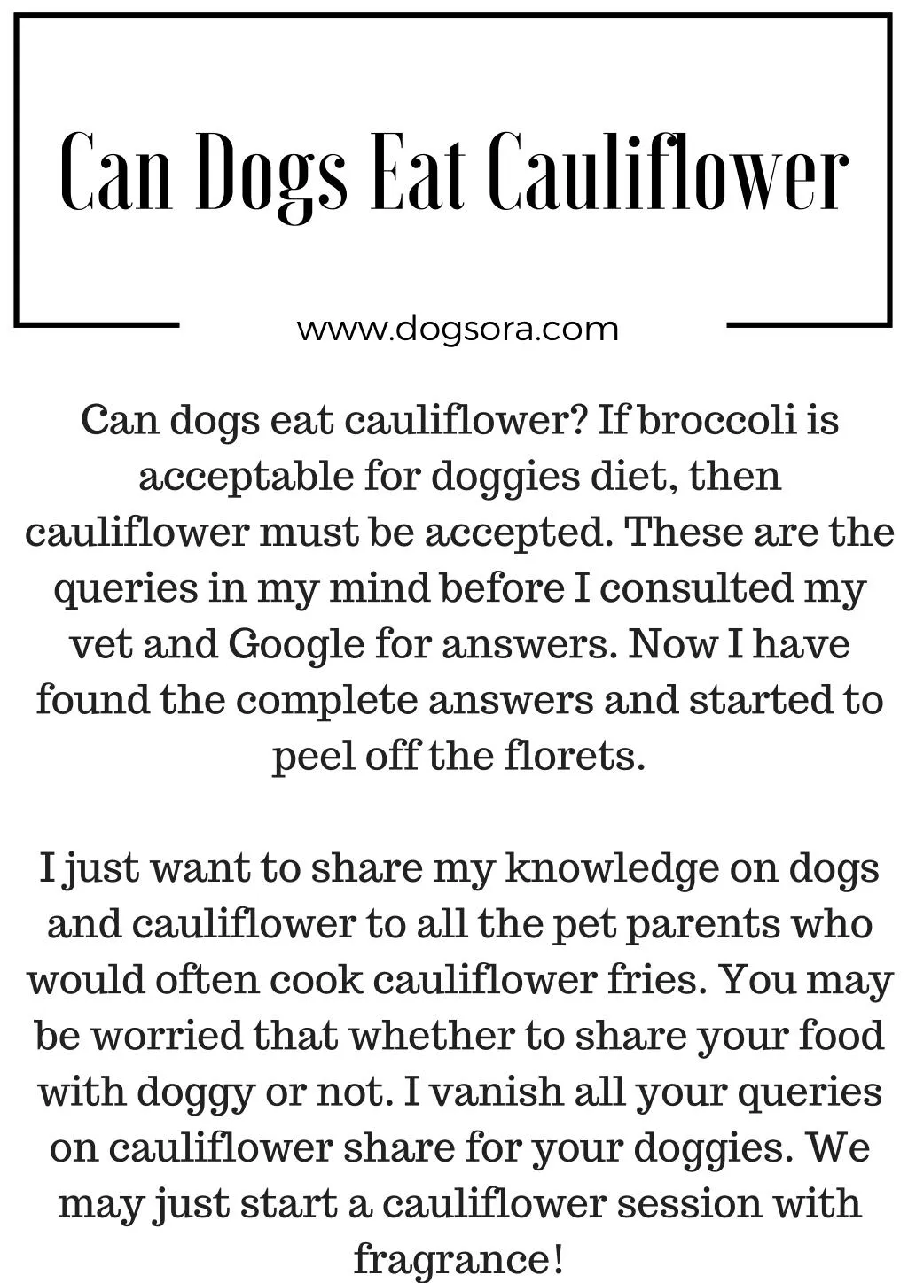 can dogs ea t cauliflower