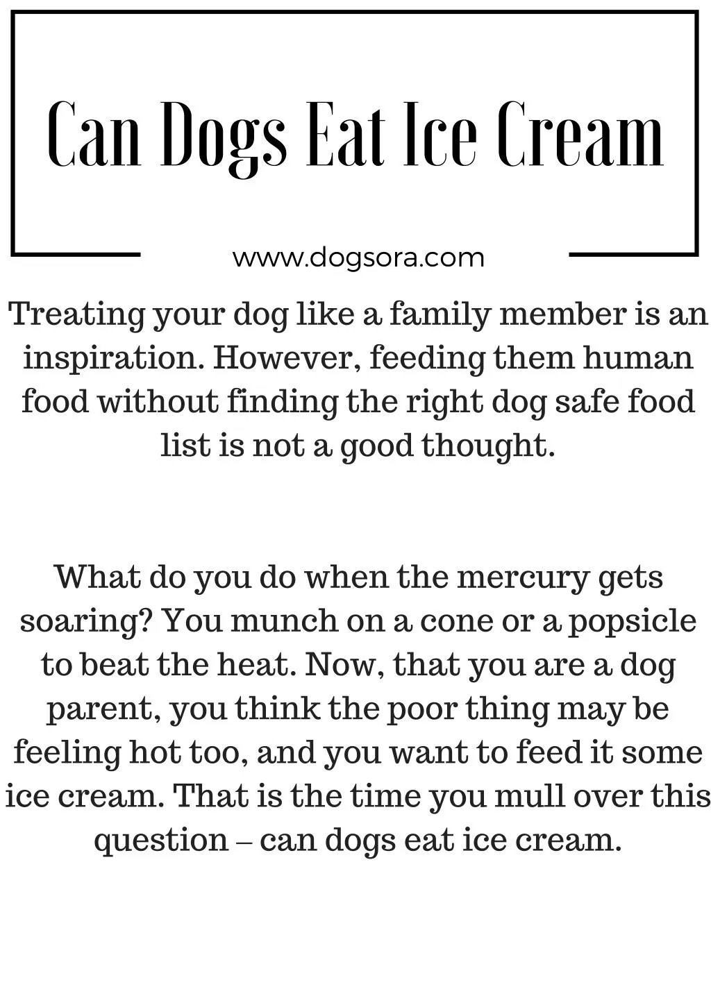 can dogs ea t ice cream