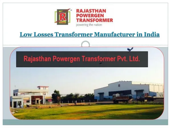 Low Losses Transformer Manufacturer In India