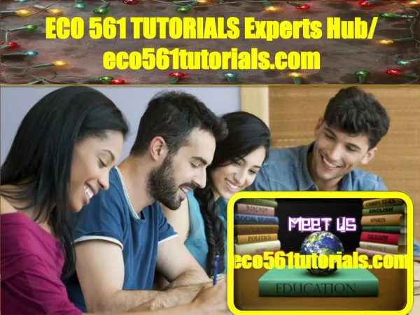 ECO 561 TUTORIALS Experts Hub / eco561tutorials.com