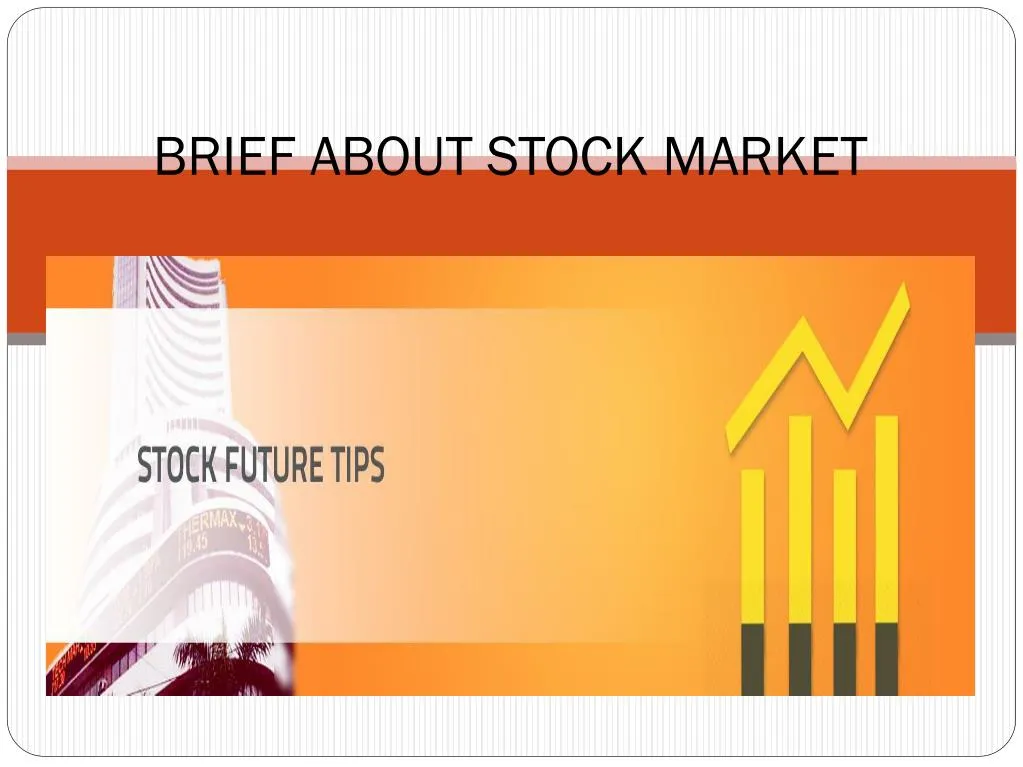 brief about stock market