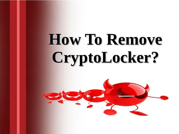 How To Remove CryptoLocker?
