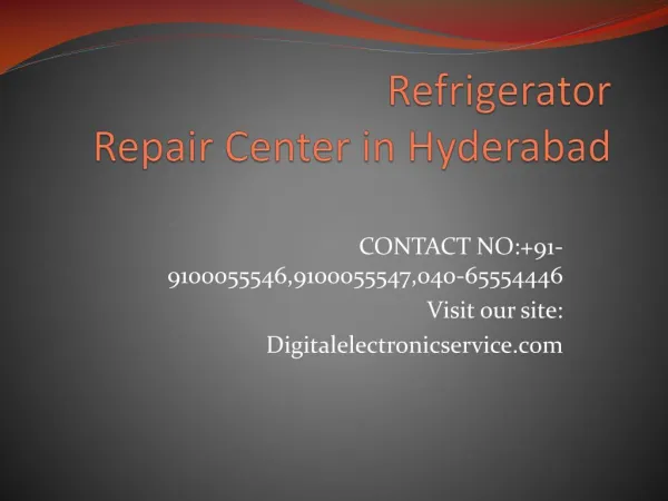 Refrigerator Repair Center in Hyderabad