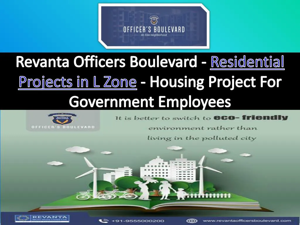 revanta officers boulevard residential projects in l zone housing project for government employees