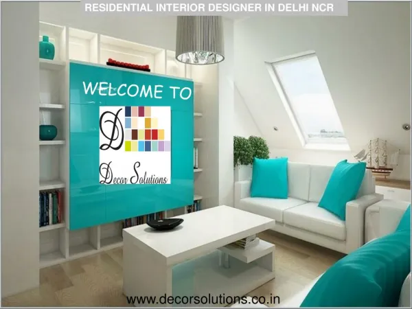 Hire Residential Interior designer in Delhi NCR Gurgaon