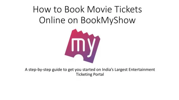 Movie Ticket Booking Procedure - BookMyShow