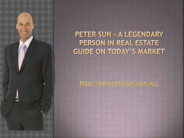 Peter sun-a legendary person
