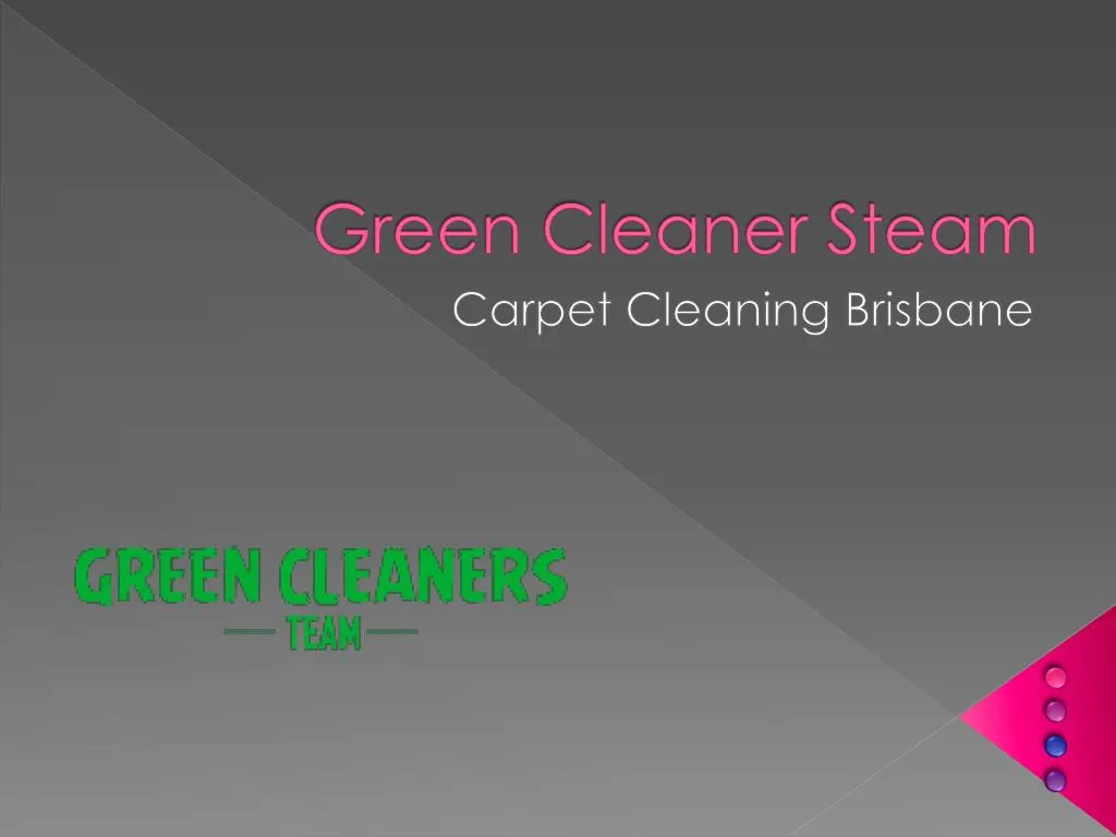green cleaner steam