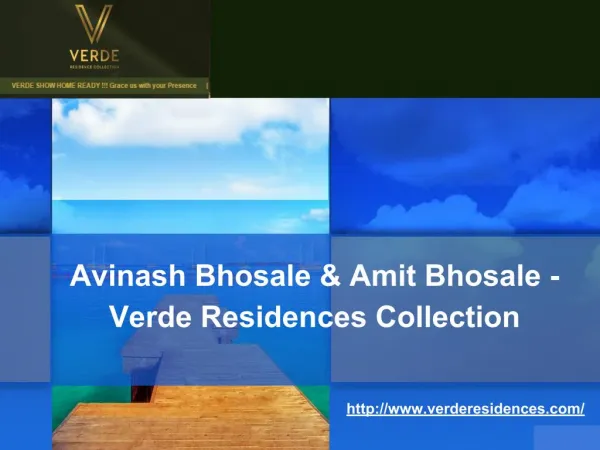 Avinash Bhosale & Amit Bhosale - Verde Residences Collection