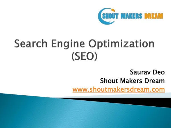 What is SEO and How it Works | SEO Tutorial 2017 | Shout Makers Dream